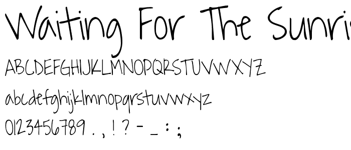 Waiting for the Sunrise font